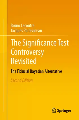 Lecoutre / Poitevineau |  The Significance Test Controversy Revisited | Buch |  Sack Fachmedien