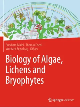 Büdel / Friedl / Beyschlag |  Biology of Algae, Lichens and Bryophytes | Buch |  Sack Fachmedien