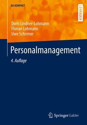 Lindner-Lohmann / Schirmer / Lohmann | Personalmanagement | Buch | 978-3-662-65731-7 | sack.de