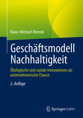 Ahrend | Geschäftsmodell Nachhaltigkeit | E-Book | sack.de
