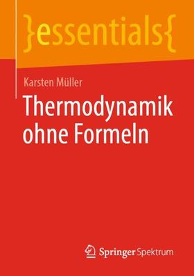 Müller |  Thermodynamik ohne Formeln | Buch |  Sack Fachmedien