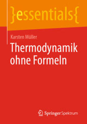 Müller |  Thermodynamik ohne Formeln | eBook | Sack Fachmedien