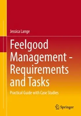 Lange | Feelgood Management - Requirements and Tasks | E-Book | www.sack.de