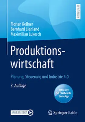 Kellner / Lienland / Lukesch | Produktionswirtschaft | E-Book | www.sack.de