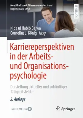 König / Bajwa | Karriereperspektiven in der Arbeits- und Organisationspsychologie | Buch | 978-3-662-65820-8 | sack.de