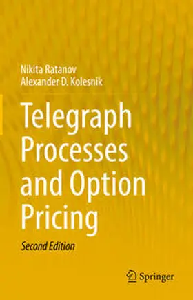 Ratanov / Kolesnik | Telegraph Processes and Option Pricing | E-Book | sack.de