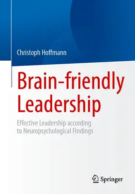 Hoffmann |  Brain-adapted Leadership | Buch |  Sack Fachmedien