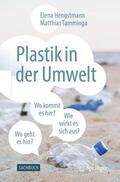 Tamminga / Hengstmann |  Plastik in der Umwelt | Buch |  Sack Fachmedien