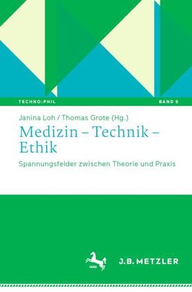 Grote / Loh | Medizin ¿ Technik ¿ Ethik | Buch | 978-3-662-65867-3 | sack.de