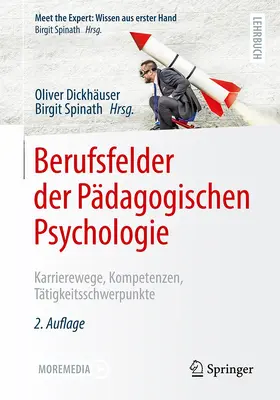 Spinath / Dickhäuser |  Berufsfelder der Pädagogischen Psychologie | Buch |  Sack Fachmedien