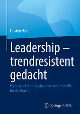 Held |  Leadership – trendresistent gedacht | eBook | Sack Fachmedien