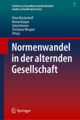 Bröckerhoff / Kaspar / Hansen | Normenwandel in der alternden Gesellschaft | E-Book | sack.de