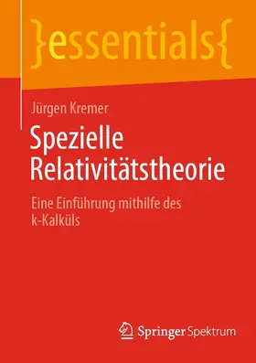 Kremer | Spezielle Relativitätstheorie | E-Book | www.sack.de