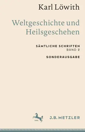 Löwith |  Weltgeschichte und Heilsgeschehen | Buch |  Sack Fachmedien