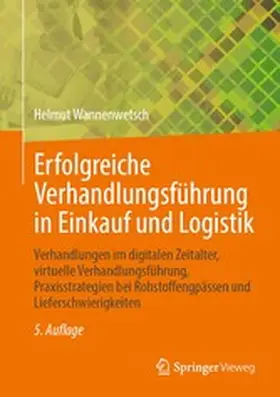 Wannenwetsch |  Erfolgreiche Verhandlungsführung in Einkauf und Logistik | eBook | Sack Fachmedien