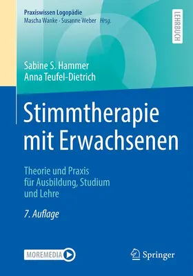 Teufel-Dietrich / Hammer | Stimmtherapie mit Erwachsenen | Buch | 978-3-662-66008-9 | sack.de