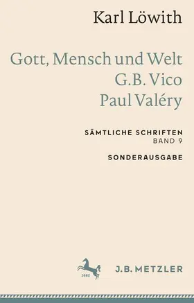 Löwith |  Karl Löwith: Gott, Mensch und Welt ¿ G.B. Vico ¿ Paul Valéry | Buch |  Sack Fachmedien