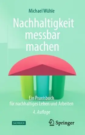 Wühle | Nachhaltigkeit messbar machen | E-Book | www.sack.de
