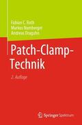 Roth / Numberger / Draguhn |  Patch-Clamp-Technik | Buch |  Sack Fachmedien