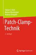 Roth / Numberger / Draguhn |  Patch-Clamp-Technik | eBook | Sack Fachmedien