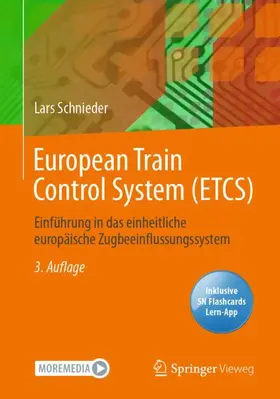 Schnieder | European Train Control System (ETCS) | Medienkombination | 978-3-662-66054-6 | www.sack.de
