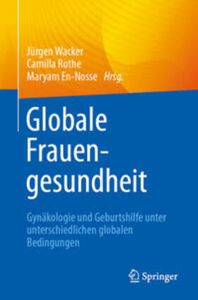 Wacker / Rothe / En-Nosse | Globale Frauengesundheit | E-Book | sack.de