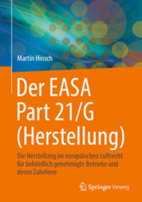 Hinsch | Der EASA Part 21/G (Herstellung) | E-Book | sack.de