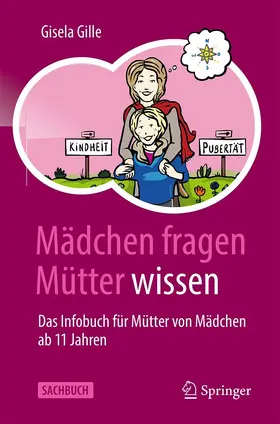 Gille | Mädchen fragen – Mütter wissen | E-Book | www.sack.de