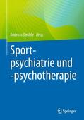 Ströhle |  Sportpsychiatrie und -psychotherapie | Buch |  Sack Fachmedien