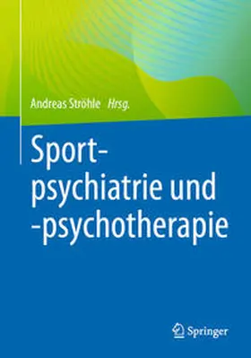 Ströhle | Sportpsychiatrie und -psychotherapie | E-Book | www.sack.de