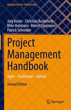 Kuster / Bachmann / Hubmann |  Project Management Handbook | eBook | Sack Fachmedien