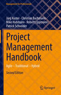 Kuster / Bachmann / Hubmann |  Project Management Handbook | eBook | Sack Fachmedien