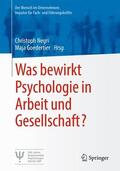 Goedertier / Negri |  Was bewirkt Psychologie in Arbeit und Gesellschaft? | Buch |  Sack Fachmedien