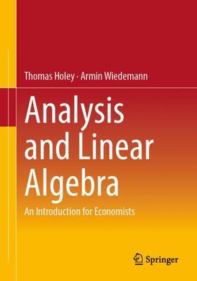 Wiedemann / Holey |  Analysis and Linear Algebra | Buch |  Sack Fachmedien