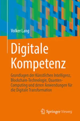 Lang |  Digitale Kompetenz | eBook | Sack Fachmedien