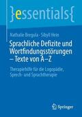 Hein / Bregula |  Sprachliche Defizite und Wortfindungsstörungen ¿ Texte von A-Z | Buch |  Sack Fachmedien
