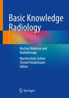 Kahl-Scholz / Vockelmann | Basic Knowledge Radiology | Buch | 978-3-662-66350-9 | www.sack.de