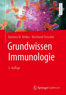 Bröker / Fleischer |  Grundwissen Immunologie | Buch |  Sack Fachmedien
