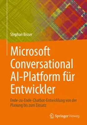 Bisser | Microsoft Conversational AI-Platform für Entwickler | E-Book | www.sack.de
