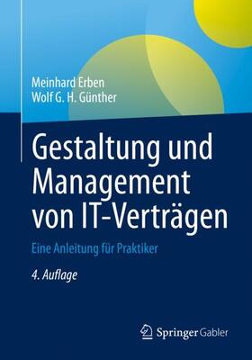 Günther / Erben |  Gestaltung und Management von IT-Verträgen | Buch |  Sack Fachmedien
