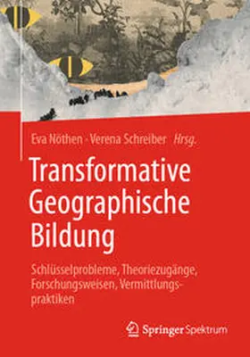 Nöthen / Schreiber | Transformative Geographische Bildung | E-Book | www.sack.de