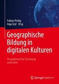 Gryl / Pettig |  Geographische Bildung in digitalen Kulturen | Buch |  Sack Fachmedien