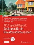 Görg / Madner / Muhar |  APCC Special Report: Strukturen für ein klimafreundliches Leben | Buch |  Sack Fachmedien