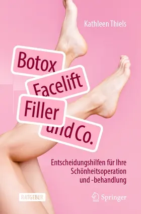 Thiels | Botox, Facelift, Filler und Co. | E-Book | www.sack.de