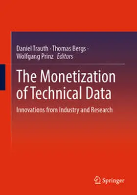 Trauth / Bergs / Prinz |  The Monetization of Technical Data | eBook | Sack Fachmedien