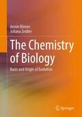 Zeidler / Börner |  The Chemistry of Biology | Buch |  Sack Fachmedien