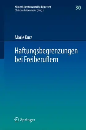 Kurz |  Haftungsbegrenzungen bei Freiberuflern | Buch |  Sack Fachmedien