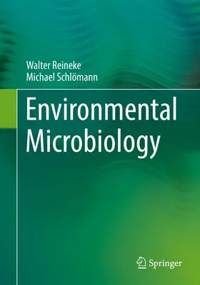 Reineke / Schlömann |  Environmental Microbiology | Buch |  Sack Fachmedien
