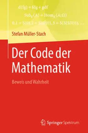 Müller-Stach |  Der Code der Mathematik | eBook | Sack Fachmedien