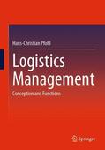 Pfohl |  Logistics Management | Buch |  Sack Fachmedien